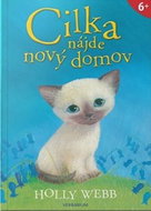 Cilka nájde nový domov - Kniha