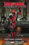 Deadpool Všechno dobré... - Kniha