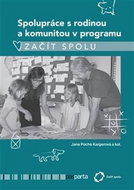 Spolupráce s rodinou a komunitou v programu Začít spolu - Kniha