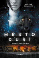 Město duší: V každém z nás dřímá zvíře - Kniha
