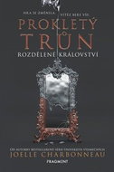 Prokletý trůn Rozdělené království - Kniha