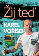 Žij teď: Cesta za ajurvédou - Kniha