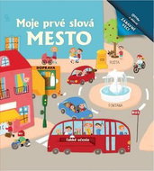 Moje prvé slová Mesto - Kniha