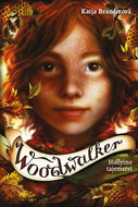 Woodwalker Hollyino tajemství - Kniha