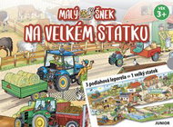 Malý šnek na velkém statku: 3 podlahová leporela = 1 velký statek - Kniha