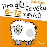 Pro děti ve věku 6-12 měsíců - Kniha