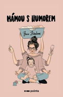 Mámou s humorem - Kniha