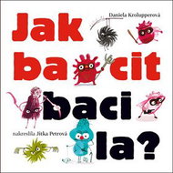 Jak bacit bacila - Kniha