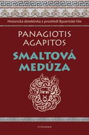 Smaltová Medúza: Historická detektivka z Byzantské říše - Kniha