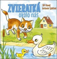 Zvieratká okolo nás - Kniha