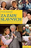 Za zády slavných: Pohled do zákulisí českého showbyznysu - Kniha