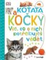 Koťata a kočky: Vše, co o nich potřebuješ vědět - Kniha