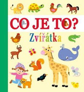 Co je to? Zvířátka - Kniha