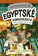 Histronauti Egyptské dobrodružství - Kniha