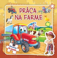 Práca na farme: Obsahuje 6x puzzle - Kniha