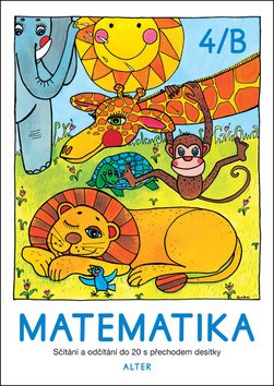 Matematika 4/B: Sčítání a odčítání do 20 s přechodem desítky - Kniha - Main image