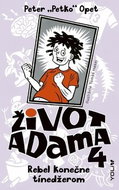 Život Adama 4: Rebel konečne tínedžerom - Kniha