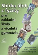 Sbírka úloh z fyziky pro ZŠ a víceletá gymnázia - Kniha