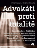 Advokáti proti totalitě - Kniha
