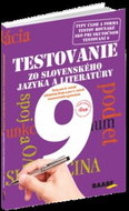Testovanie 9 zo slovenského jazyka a literatúry: Testy pre 8. ročník základnej školy a pre 3. ročník - Kniha