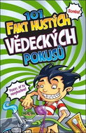 101 fakt hustých vědeckých pokusů - Kniha
