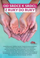 Od srdce k srdci, z ruky do ruky - Kniha