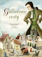 Guliverove cesty: Podľa majstrovského diela Jonathana Swifta - Kniha