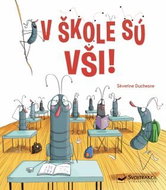 V škole sú vši! - Kniha
