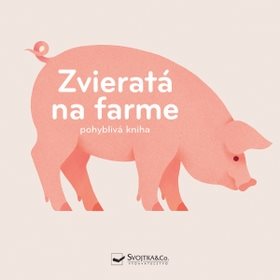 Zvieratá na farme - pohyblivá kniha - Kniha - Main image