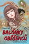 Balónky oběšenců: a další hororové příběhy - Kniha