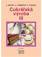 Cukrářská výroba III - Kniha