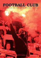 Football Club 03/2019: Čtvrtletník pro fotbalovou kulturu 03/2019 - Kniha