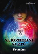 Na rozhraní světů: Proměna - Kniha