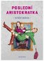 Poslední aristokratka - Kniha