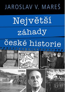 Největší záhady české historie - Kniha - Main image