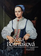 Žofia Bosniaková: Veľká kniha o žene viery a lásky / Big Book about the Woman of Faith and Love - Kniha