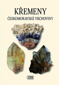 Křemeny Českomoravské vrchoviny - Kniha - Main image