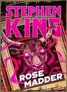 Rose Madder: (Halloween Reissue) - Kniha