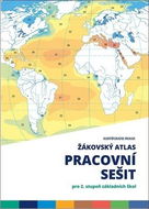 Žákovský atlas Pracovní sešit: pro 2. stupeň základních škol - Kniha