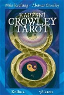Kapesní Crowley Tarot: Kniha a 78 karet - Kniha