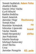 Rozhovory na hraně zítřka: Tomáš Sedláček, Jindřich Šídlo, Marek Orko Vácha, Tomáš Klus, Cyril Hösch - Kniha