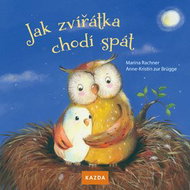 Jak zvířátka chodí spát - Kniha
