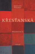 Křesťanská meditace - Kniha