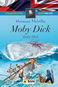 Moby dick / Moby dick: Dvojjazyčné čtení česko-anglické - Kniha