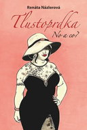 Tlustoprdka, no a co? - Kniha