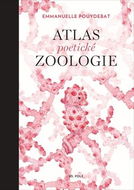 Atlas poetické zoologie - Kniha