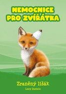 Nemocnice pro zvířátka Zraněný lišák - Kniha