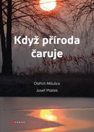 Když příroda čaruje - Kniha