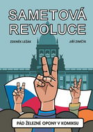 Sametová revoluce: Pád železné opony v komiksu - Kniha