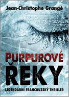 Purpurové řeky: Legendární francouzský thriller - Kniha
